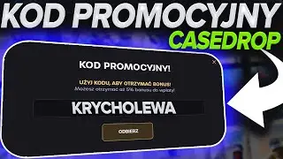 KOD PROMOCYJNY CASEDROP [PROMOCODE]