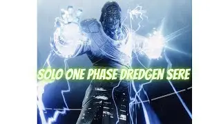 Solo One Phase Dredgen Sere On Void Warlock. Ep. Renegades