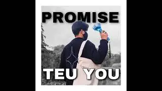 PROMISE TEU YOU - RALLIEE (Original song for Treasure)