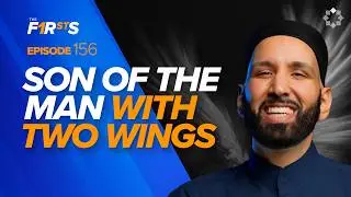 Abdullah ibn Ja&rsquo;far (ra): The Story of My Mother&rsquo;s Ancestor | The Firsts | Dr. Omar Suleiman