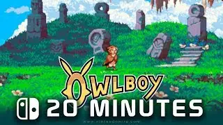 Owlboy | Nintendo Switch | 20 Minutes of Gameplay