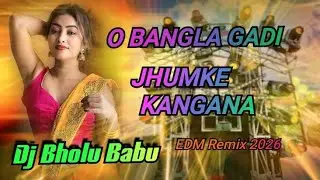 O Bangla Gaadi Jhumke Kangana | Romantic Song Remix | Instagram Viral Song | Edm Drop Vibration Mix 
