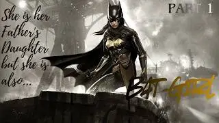 When there is no Batman in the Town there is a BAT GIRL - PART 1