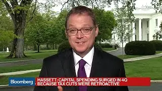 Hassett Says GDP Report Proves Trump's Tax Cuts Are Working