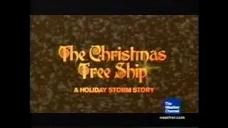 The Christmas Tree Ship: A Holiday Storm Story (The Weather Channel) [2004]
