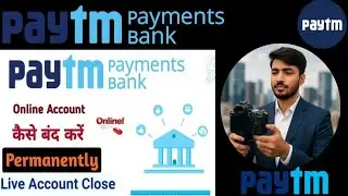 paytm payment bank account close kaise kare | how to close paytm payment bank account | 2025