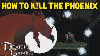 Гамбит Смерти. Как убить Феникса в начале (Что вы получите?)