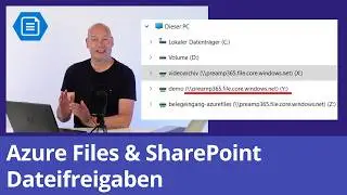Azure Files & SharePoint: Dateiablagen in Microsoft 365