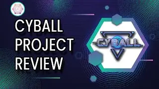 Cyball Project Review, Le Jeu De Foot NFT Play To Earn Avec Des Cyborg!
