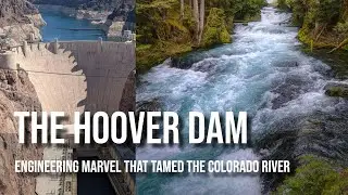 Hoover Dam: The Engineering Marvel That Tamed the Colorado River