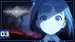 THE CRIMSON FOREST | Ender Magnolia: Bloom in the Mist | Part 3 | Let's Play