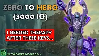 I needed Therapy after these keys... - Zero To Hero 3000 IO - Misteaver Monk - Ep 1.