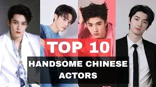 TOP HANDSOME CHINESE ACTORS WITH MAKEUP AND WITHOUT MAKEUP 2025 🔥 | HANDSOME CHINESE ACTORS 2025 💖