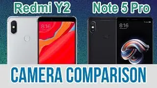 Xiaomi Redmi Y2 vs Redmi Note 5 Pro Camera Test Comparison!