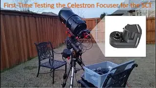 First Use of the Celestron Focuser on my SCT