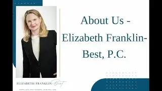 Meet Elizabeth Franklin-Best, P.C. | Federal Criminal Defense & Prison Consultants