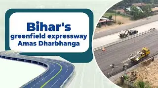 Bihar&rsquo;s First Expressway | MEIL