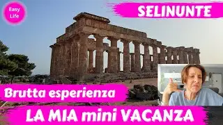 Vacanza a Selinunte - Ti porto con me | Barbara Easy Life