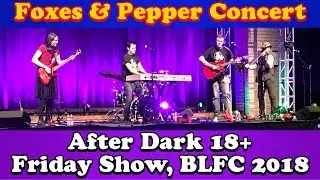 Foxamoore and Pepper Coyote's AD Show (BLFC'18)
