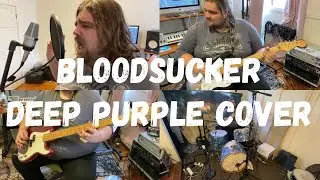 Bloodsucker (Deep Purple) cover by Stefan Hauk
