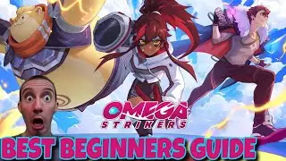 BEST Beginners Guide Omega Strikers
