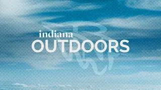 Adventure Together with Indiana Outdoors