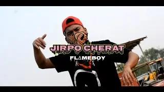 FL∆MEBOY - JIRPO CHERAT [ OFFICIAL MV ] KARBI HIP-HOP MUSIC