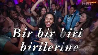 Bir bir biri Birilerine – HGC Cover | Oynak Hareketli Pop