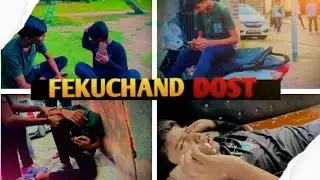 Fekuchand dost 🗣#comdey #fekudost