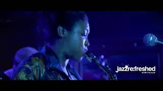 Camilla George Live @jazzrefreshed 26.10.2017