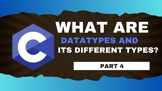 4. DATATYPE AND ITS DIFFERENT TYPES C PROGRAMMING| C Programming Beginner tutorial | Intelle Learn |