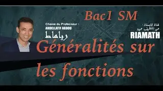 Généralités des fonctions bac1 science math séance1