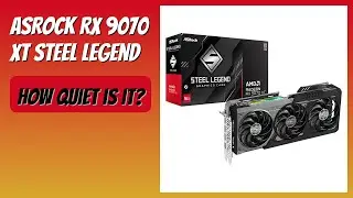 REVIEW (2026): ASRock RX 9070 XT Steel Legend. Features