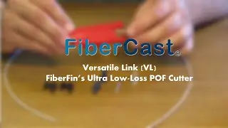FiberFin's Ultra-Low-Loss POF Razor Cutter for Versatile Link | FiberCast