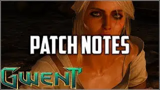 Gwent PTR Patch Notes