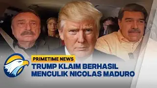 Venezuela Chaos! Trump Sebut Maduro &ldquo;Diculik&rdquo; Pasukan AS - [Primetime News]