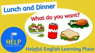 Еда и напитки ESL: Обед и ужин — Что вы хотите?