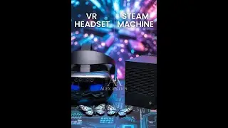 Alexi's Antics  The Steam Frame, Slime VR Trackers, Steam Machine Gabecube