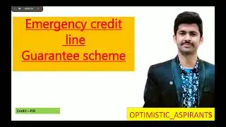 | Emergency Credit Line Guarantee Scheme 4.0 | Sarkari yojana | #UPSC #UPPSC | Government scheme |