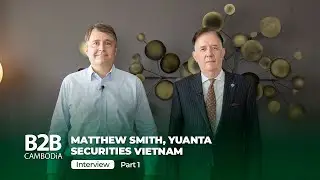 Vietnam Market Analysis - Matthew Smith, Head of Research at Yuanta Securities Vietnam - Pt. 1