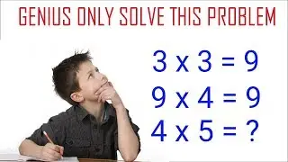 99% PEOPLE FAIL FOR ANSWER THAT QUESTION (MATH PUZZLE)