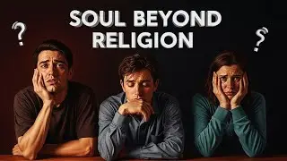 What If Your Soul Doesn&rsquo;t Fit Any Religion?