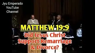 Pastor Gino Jennings - Matthew 19:9 Did Jesus Christ Support Remarriage & Divorce?