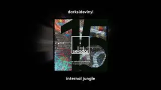 Darksidevinyl 'Internal Jungle' [SELADOR]