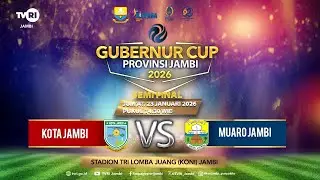 KOTA JAMBI VS MUARO JAMBI (GUBERNUR CUP 2026)