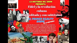 🔴 FIDEL Y LA ROBOLUCI&Oacute;N  🇨🇺, el primer REALITY (y SNUFF) TV📺 SHOW de la HISTORIA