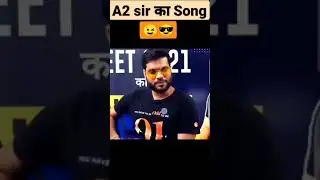 A2 sir ka song in live session #shorts #a2sirthemightymotivation#a2sir #a2motivation