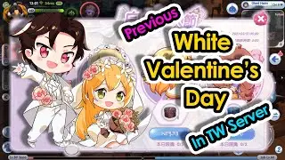 [ROX] White Valentine's Day Event As Per Seen In TW Server 2021. What will you get? | King
