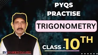 TRIGONOMETRY | CLASS-10TH | IMP. QUESTIONS | IMP. CONCEPTS | BY JOGENDRA SIR