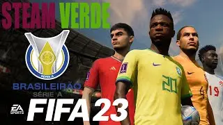 Como colocar o Brasileir&atilde;o no FIFA 23 na #Steam Verde e a sele&ccedil;&atilde;o brasileira